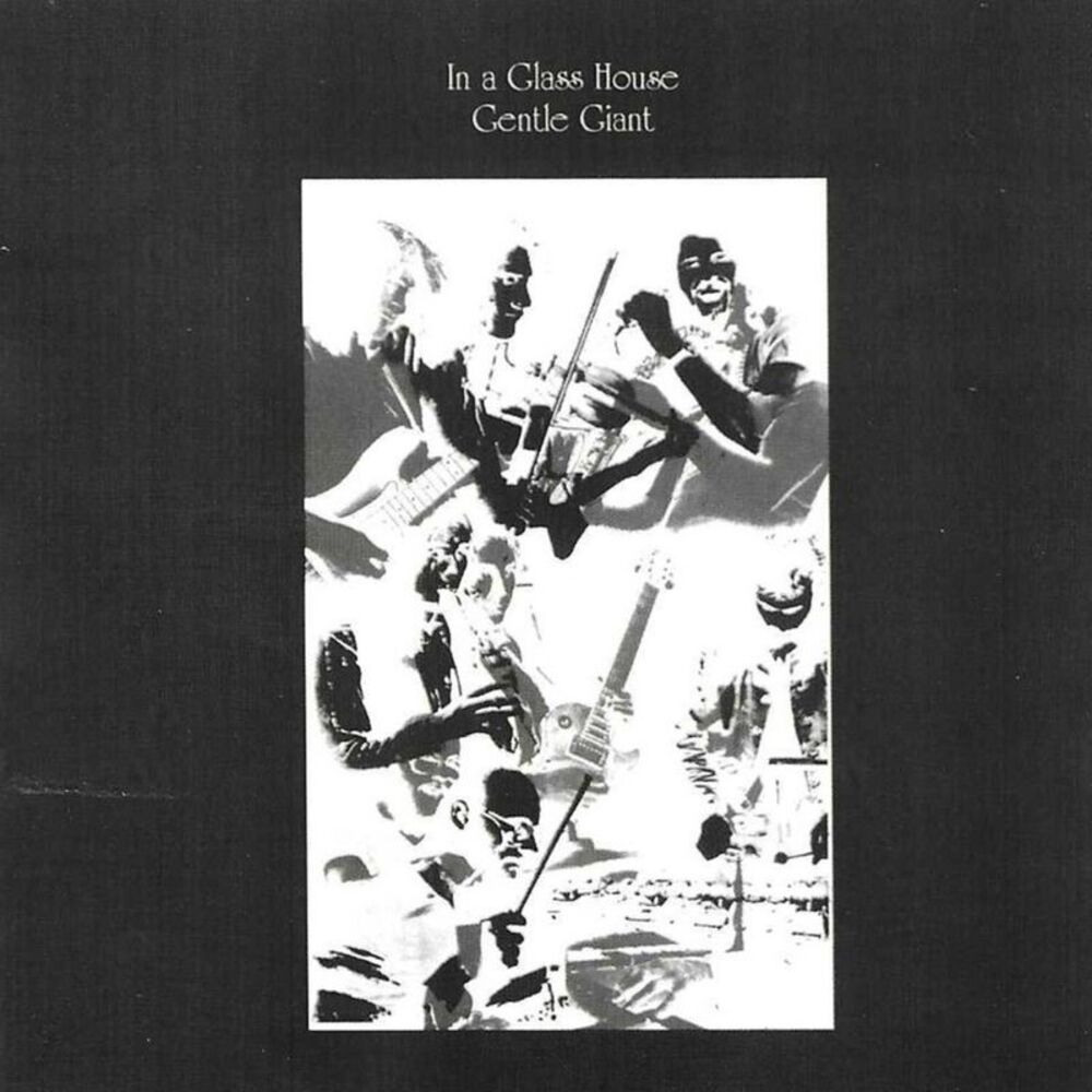 Gentle Giant - In A Glass House  CD